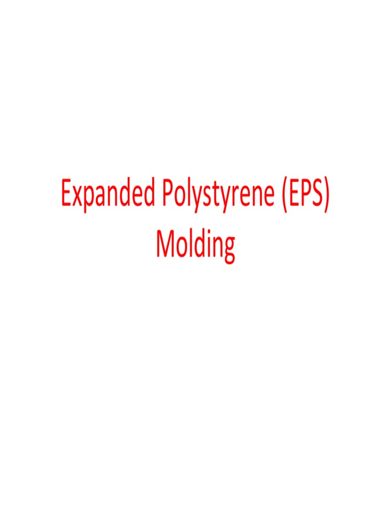Cpt-11-Expanded Polystyrene Eps Molding | PDF | Technology & Engineering