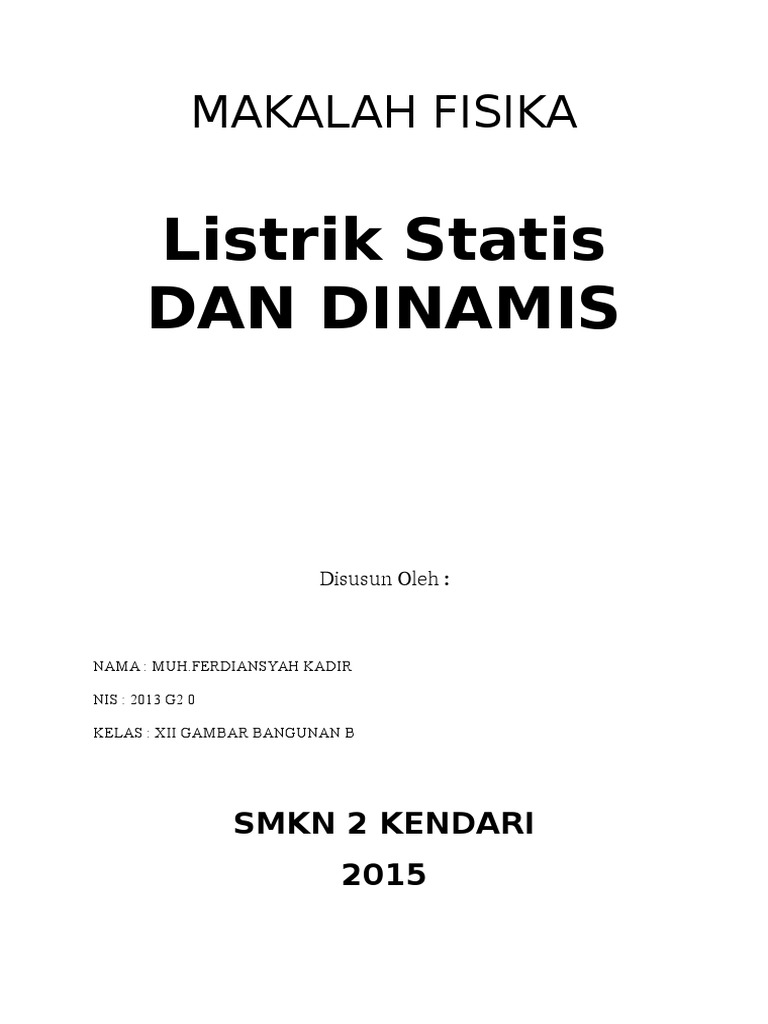Listrik Statis Dan Dinamis Atur Sendiri Listrik Statis Dan Dinamis Atur Sendiri
