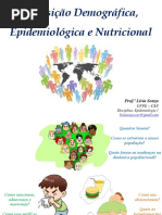 Aula 4 e 5_Transicao Demografica Epidemiologica Nutricional_2016.2