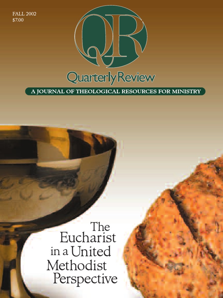 Vol 22 No 3 Fall 2002fall 2002 Quarterly Review - Theological Resources ...