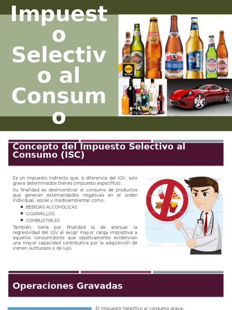 Impuesto Selectivo Al Consumo PDF Extirpar Impuestos