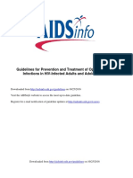 Guidelines For The Prevention and Treatment of Opportunistic Infections in HIV Infected Adults and Adolescents