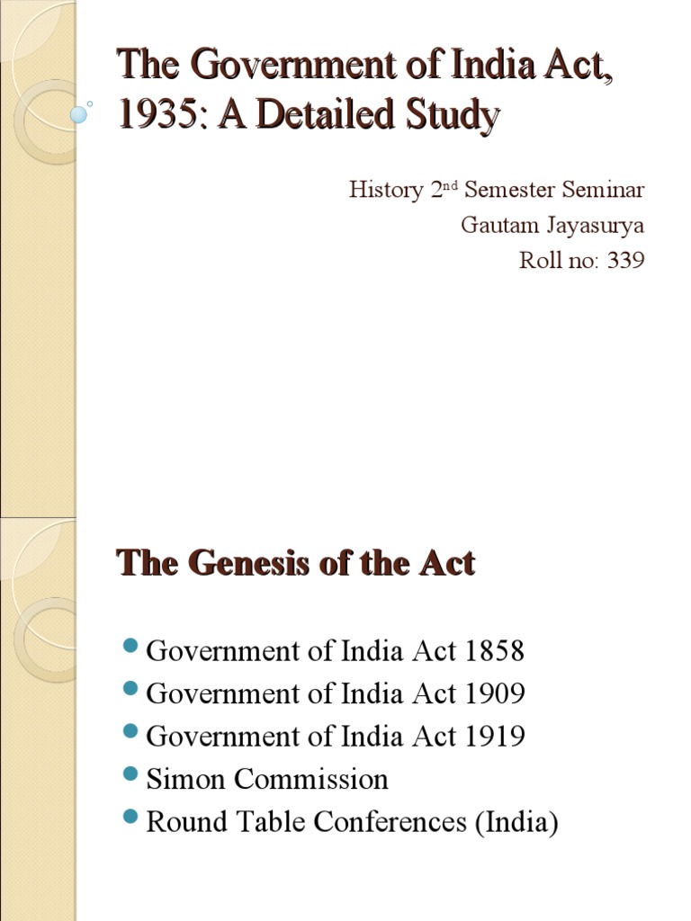 The Government of India Act, 1935 A Detailed Study