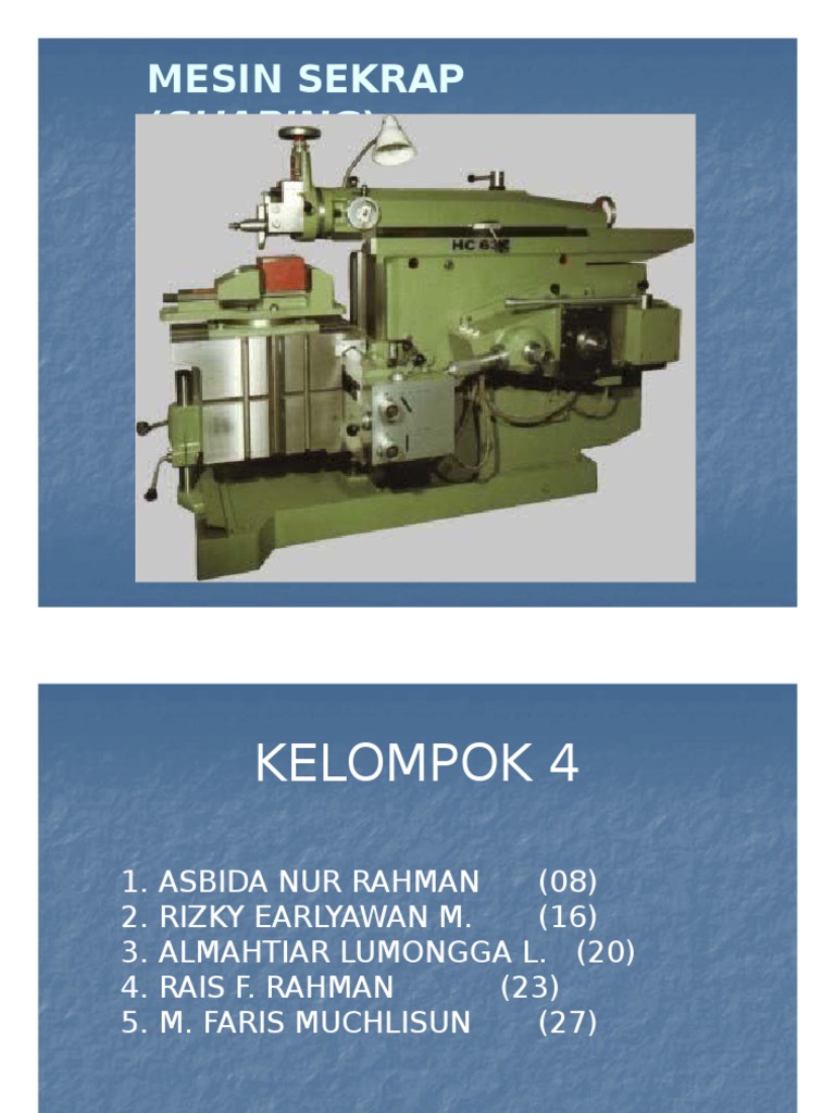 Mesin Sekrap: Fungsi dan Jenisnya | PDF