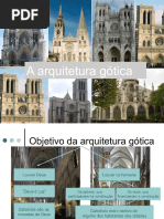 A Arquitetura Gótica.