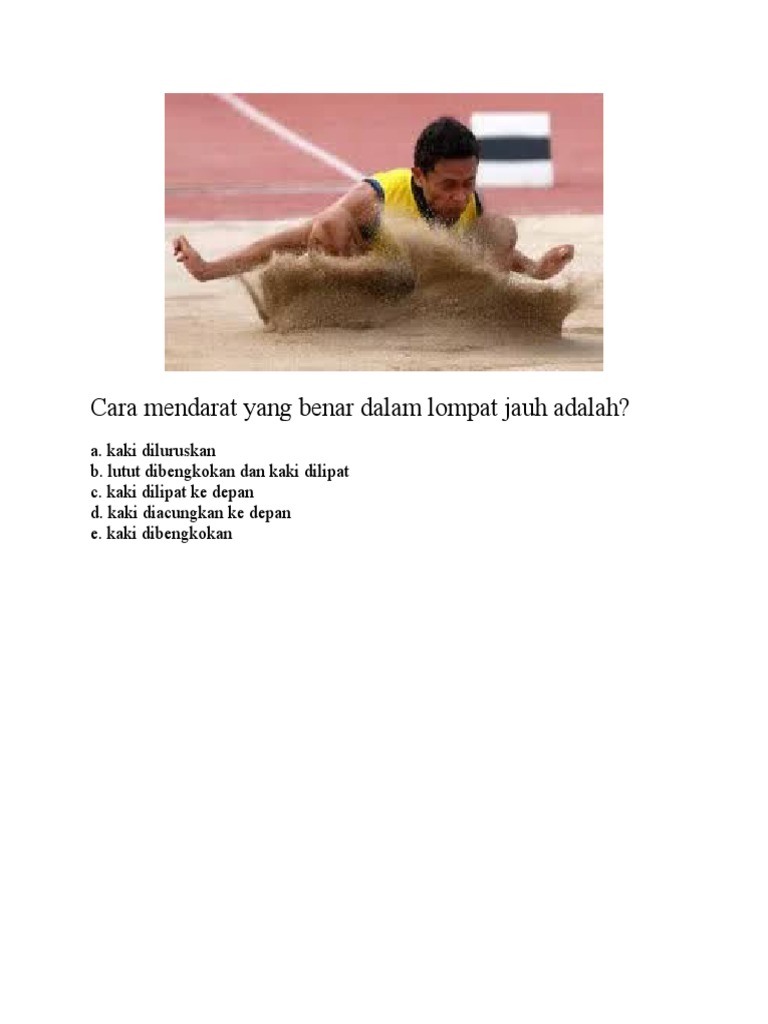 Cara Mendarat Yang Benar Dalam Lompat Jauh Adalah PDF