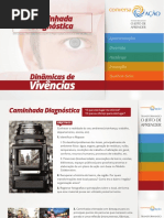 003 - Vivencias - Caminhada Diagnostica