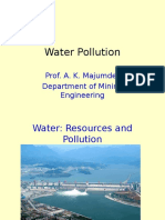 Water Pollution: Prof. A. K. Majumder Department of Mining Engineering