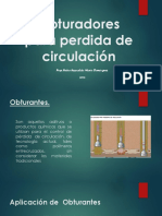 Obturadores para Perdida de Circulación