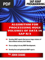 Sap Abap Algorithm for Processing Huge Volumes of Data in Sap R3 - John Shane