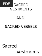 Vestments and Vessels