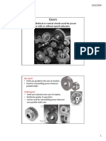 Gears: - Toothed Cylindrical or Conical Wheels Used For Power Transmission With or Without Speed Reduction