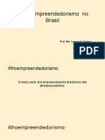 O Afroempreendedorismo No Brasil......