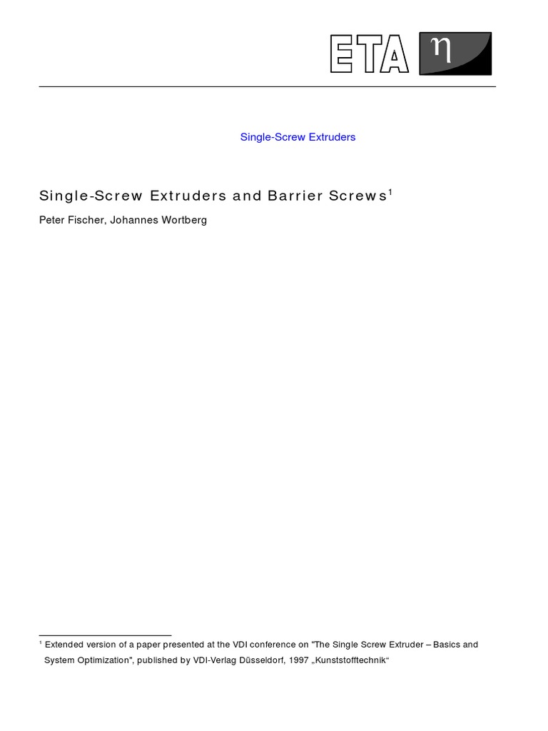 Single-Screw Extruder and Barrier Screw Insights | PDF | Extrusion | Screw