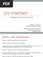 Lev Vigotsky - Apresentação Didática - André, Eduardo, Morgana