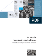 La Vida de Los Maestros Colombianos Tomo I