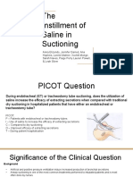 The Instillment of Saline in Suctioning Ebp Group D