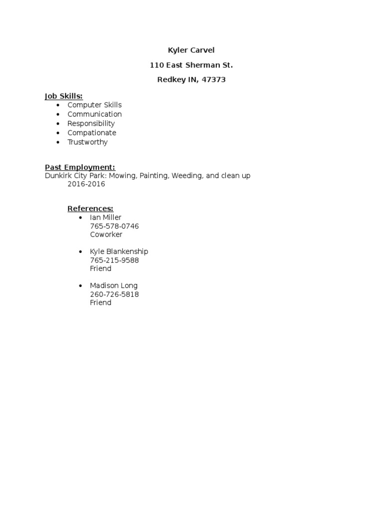Kyler Carvel 110 East Sherman St. Redkey IN, 47373 Job Skills PDF