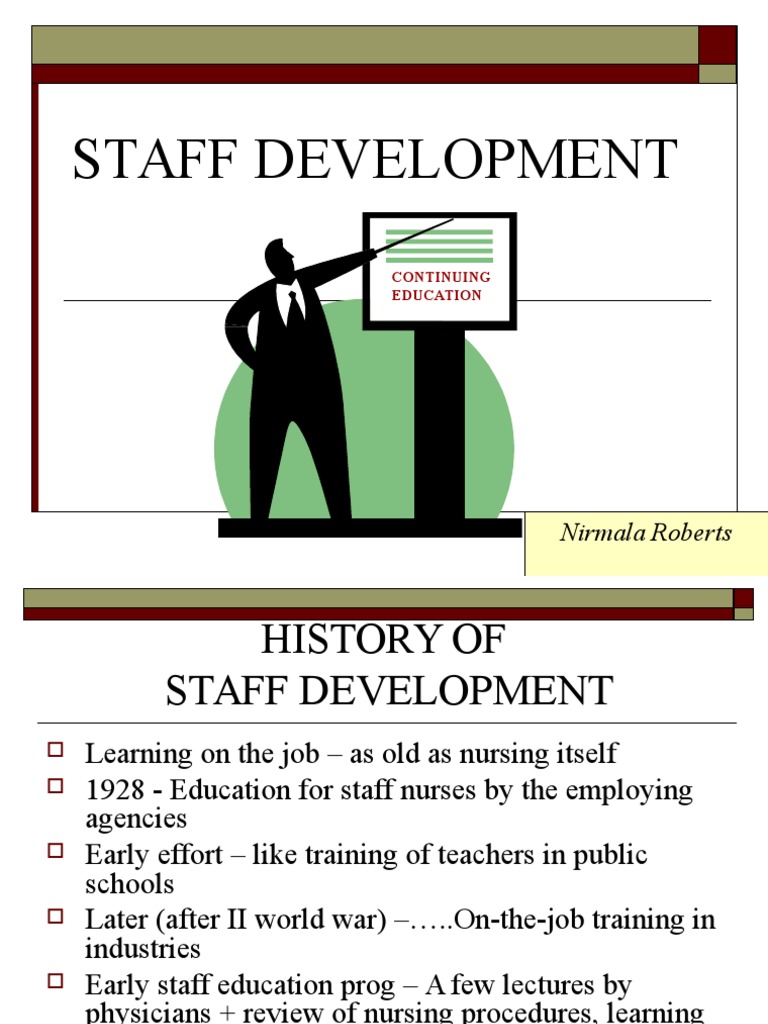Staff Development in Nursing Education | PDF | Nursing | Employment