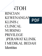 Contoh: Rincian Kewenangan Klinis (Clinical Nursing Privilege) Perawat Klinik I Medikal Bedah Identitas