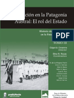 Historia de La Educación en La Patagonia Austral Iii