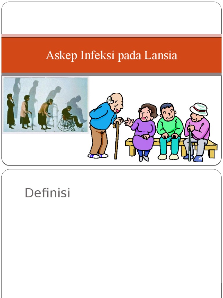 Askep Infeksi Pada Lansia