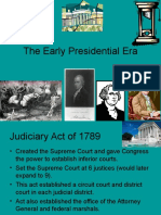 6 The Early Presidential Era