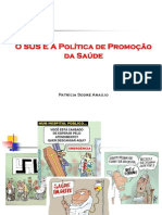 O SUS E A Política De Promoção Da Saúde - Assistência Farmacêutica - Patrícia Sodré Araújo - UNIME