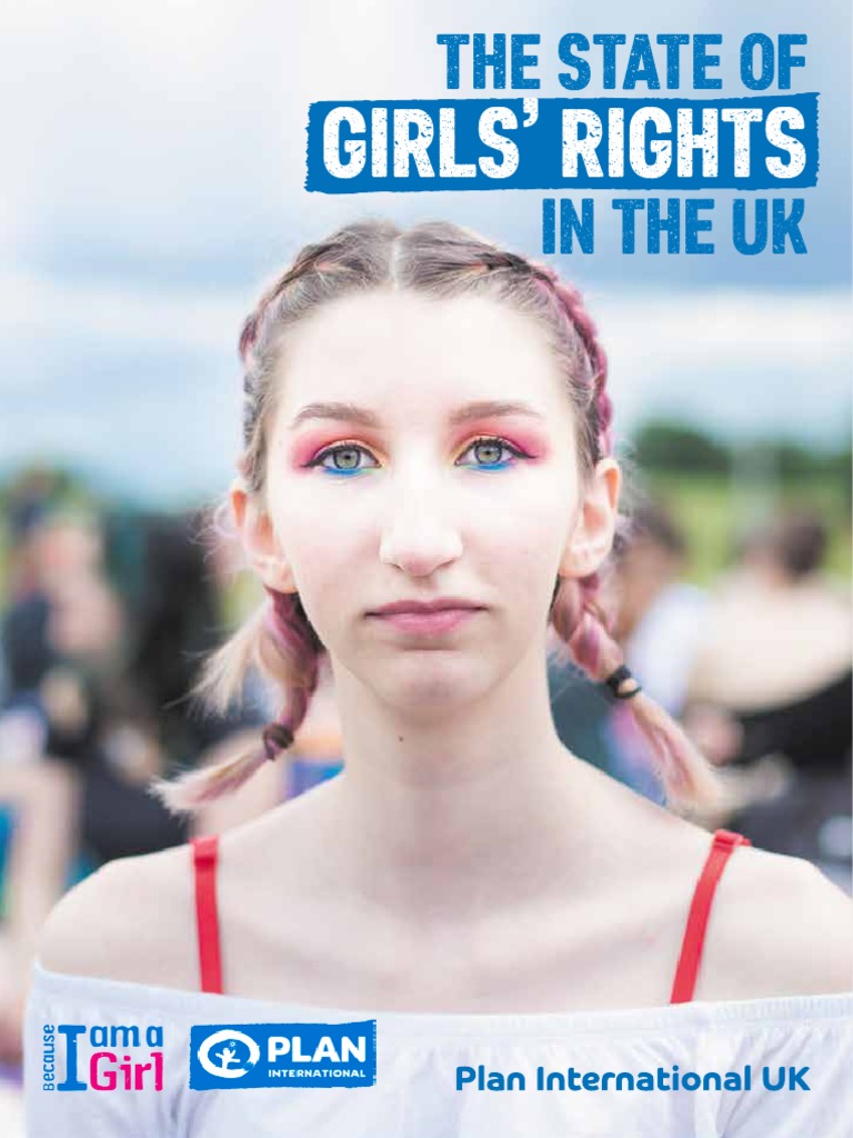 Plan International UK The State of Girls Rights in The UK 2016 PDF Discrimination Gender Equality