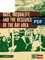 Race, Inequality and The Resegregation of The Bay Area