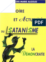 Algoud François-Marie Histoire Et Actualite Du Satanisme La Demoncratie L'antidote Chire 2002 Catholicisme Democratie Gauche Comme Crise Eglise PDF