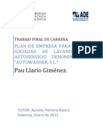 Trabajo Final de Carrera. Plan de Empresa Para Una Sociedad de Lavandería Autoservicio Denominada Autowasher, s.l. Pau Llario Giménez.