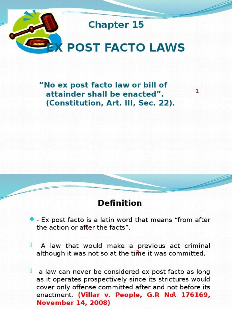 Ex Post Facto Law Ex Post Facto Law Crime & Violence