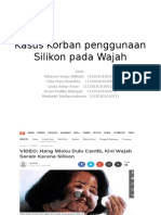 Kasus Korban Penggunaan Silikon Pada Wajah