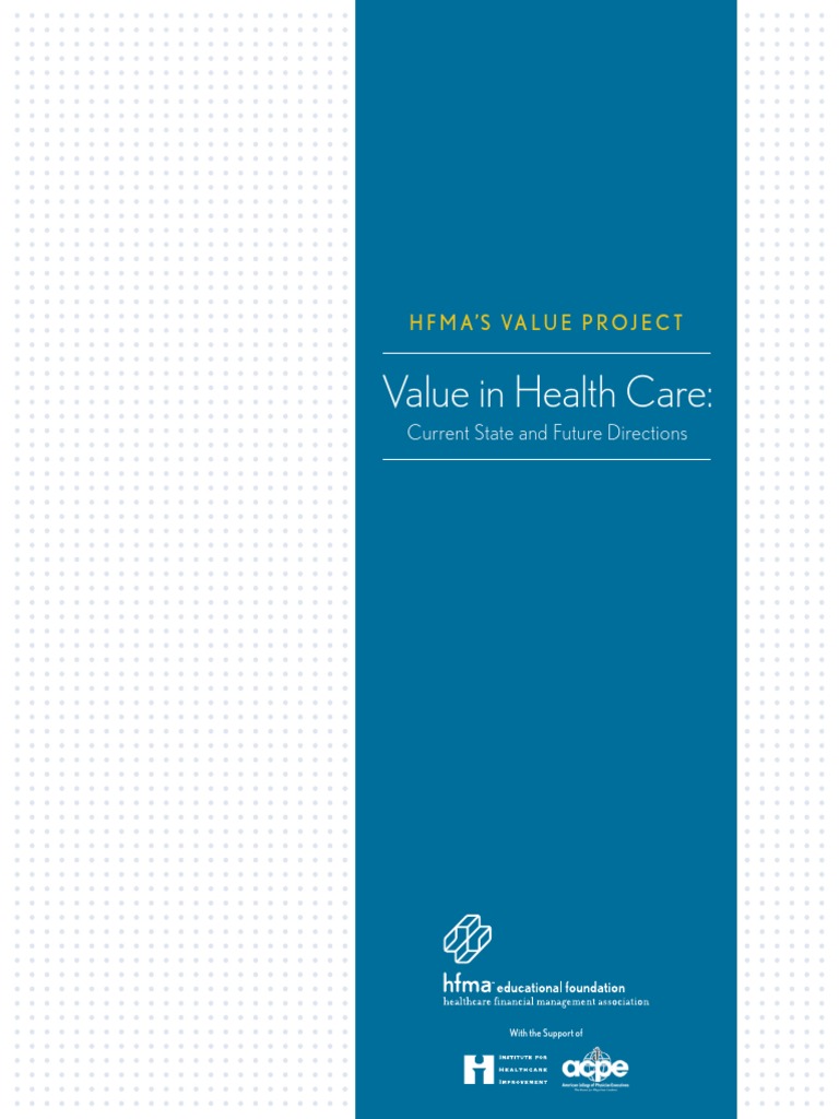 HMFA Value Project | PDF | Medicare (United States) | Health Care