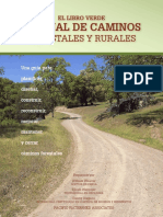 Manual de caminos forestales y rurales: Guía para planificar, diseñar, construir y mantener caminos
