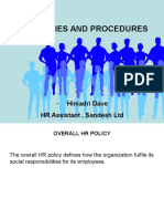 HR Policies and Procedures: Himadri Dave HR Assistant, Sandesh LTD
