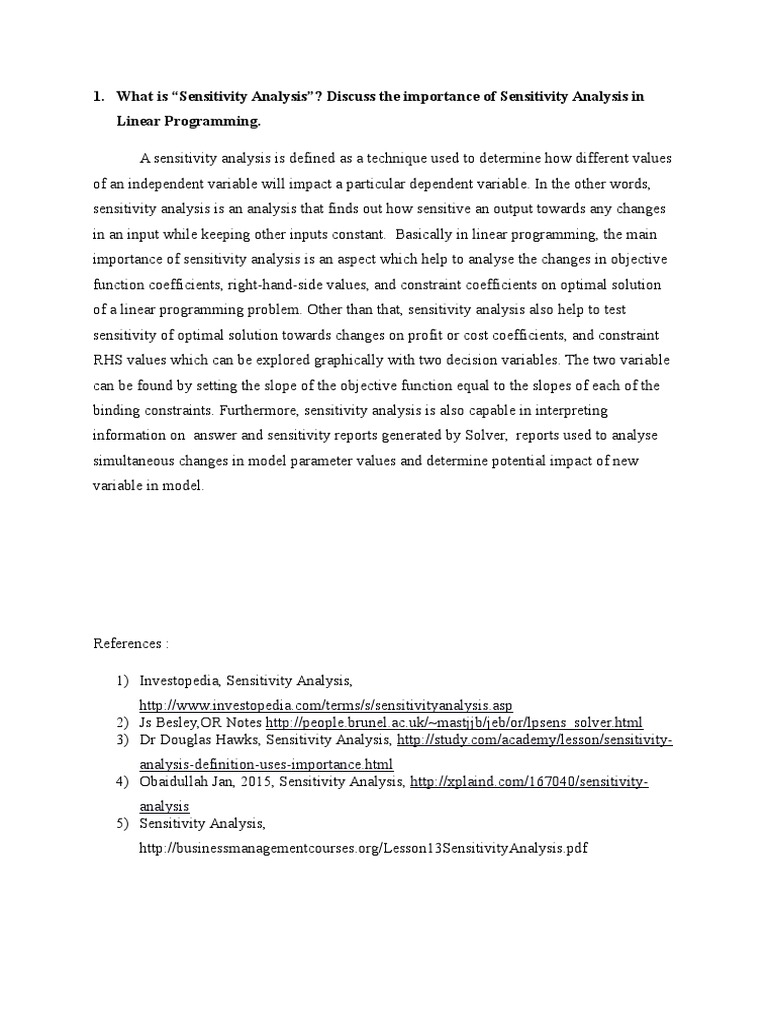What Is "Sensitivity Analysis"? Discuss The Importance of Sensitivity