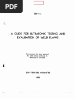 A Guide for Ultrasonic Testing and Evaluation of Weld Flaws