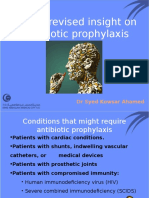 Latest Revised Insight On Antibiotic Prophylaxis