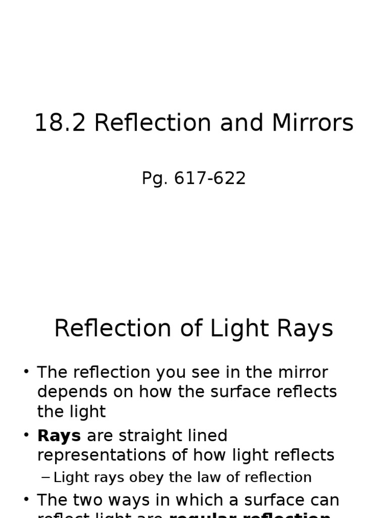 18.2 Reflection and Mirrors.ppt Reflection (Physics) Atomic
