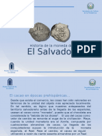 Presentacion de La Historia de La Moneda de El Salvador