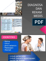 Diagnosis Dan Rekam Medis