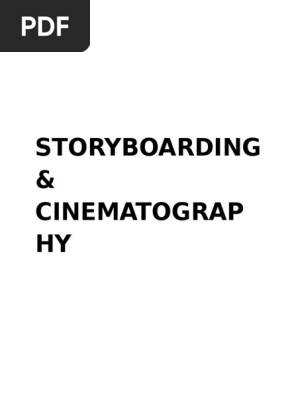 Storyboarding & Cinematography