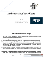 Authenticating Your Users: BY Sana Mateen