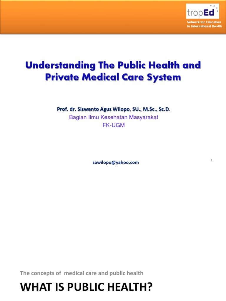 Public Health vs. Private Medical Care | PDF | Public Health | Health ...