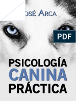 Psicologia Canina Practica - Jose Arca