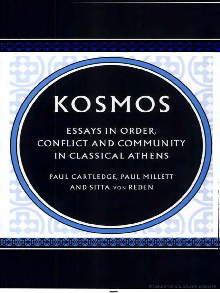 Paul Cartledge, Paul Millett, Sitta Von Reden Kosmos Essays in Order,  Conflict and Community in Classical Athens 2002 PDF | PDF