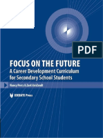 Focus on the Future (a Career Development Curriculum for Secondary School Students)