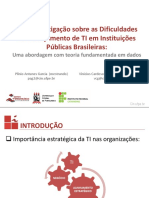Uma Investigação sobre as Dificuldades de Planejamento de TI em Instituições Públicas Brasileiras: Uma Abordagem com Teoria Fundamentada em Dados (Apresentação)